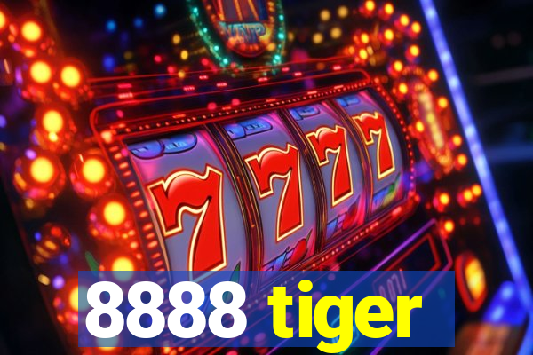 8888 tiger